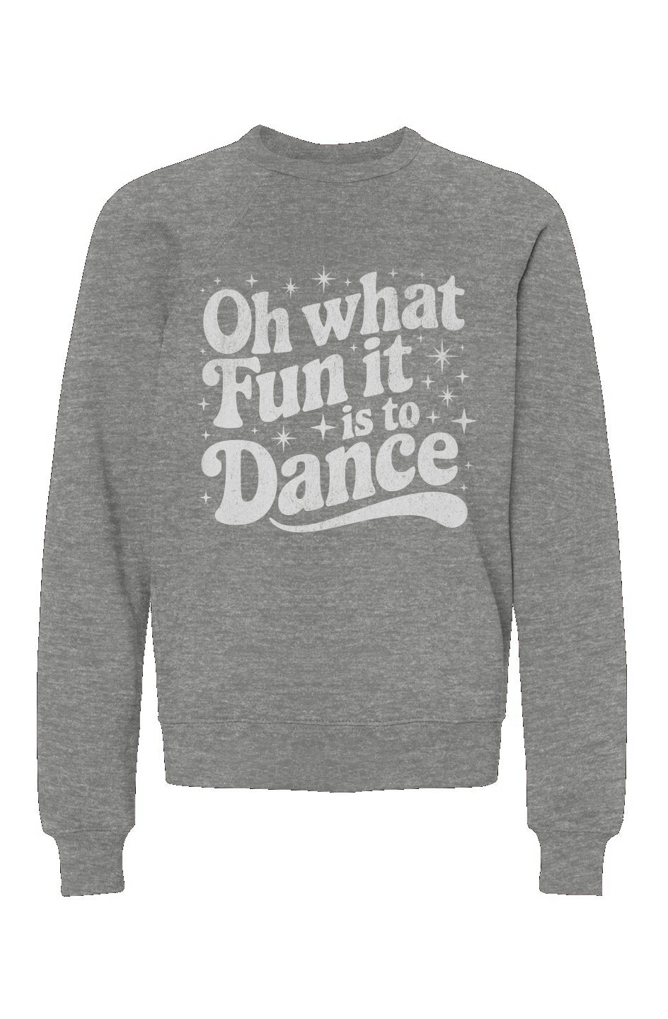 Oh What Fun It Is To Dance Youth Crewneck Sweatshirt